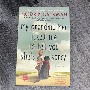 Fredrik Backman Novel - My Grandmother Asked Me to Tell You She's Sorry
